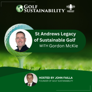 Legacy of Sustainable Golf at St Andrews